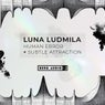 Human Error & Subtle Attraction