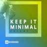Keep It Minimal, Vol. 13