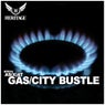 Gas / City Bustle