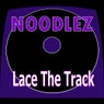 Lace The Track