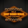 Shut Down Vegas (feat. Tino Cochino & Milla) - Single