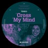 Cross My Mind