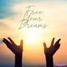 Free Your Dreams