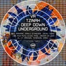 Tzinah Deep Down Underground Session Three