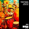 Tun Taka (Extended Mix)