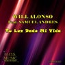 Tu Lez Dado Mi Vida (feat. Samuel Andres) [Will Alonso Fuego Mix]