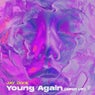 Young Again (Sped Up)