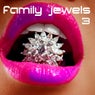 Family Jewels 3