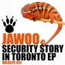 Security Story in Toronto EP