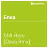 Still Here - Dava Rmx