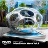 Organic Pieces: Miami Music Week, Vol. 02