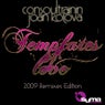 Templates Of Love (The Remixes Pasrt One)