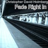 Fade Right In