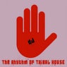 The Rhythm of Tribal House