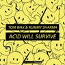 Acid Will Survive