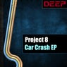 Car Crash EP