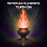 Turn On