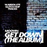 Get Down (The Album)