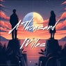 A Thousand Miles