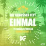 Einmal (Remixes Part 2)