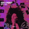 Don't Worry