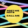 4Get Me Nots / Call Me
