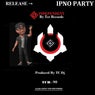 Ipno Party