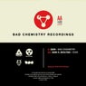 Bad Chemistry / Fear - (BCHEM001)