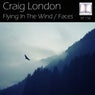 Flying In The Wind / Faces