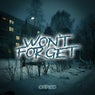 Won't forget