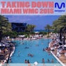 Taking Down Miami: WMC 2015 (Day)