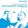 Entertainment Cabinet EP