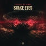 Snake Eyes - Extended Mix