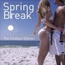 Spring Break - The Chillout Edition