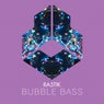 Bubble Bass - Extended