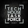 Tech House Task Force, Vol. 9