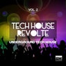 Tech House Revolte, Vol. 2 (Underground Tech House)