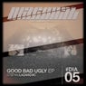 Good Bad Ugly EP