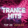 Trance Hits Top 20 - 2014-03
