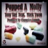 Popped a Molly (feat. Mack Twon) - Single