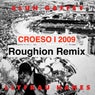 Croeso I 2009 (Roughion Remix)