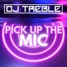 Pick Up The Mic