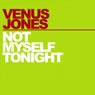 Not Myself Tonight