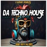 Da Techno House