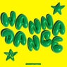 Wanna Dance
