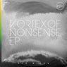Vortex of Nonsense EP