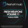Fresh Weapons Vol.11