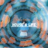 House & Life