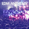 EDM Anthems, Vol. 2