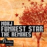 Funkest Star The Remixes